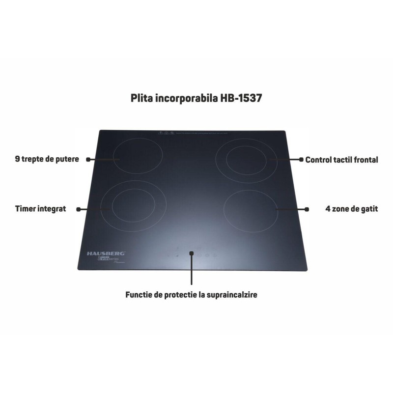 Plita incorporabila HAUSBERG HB-1537, Vitroceramica, 4 zone de gatit, 9 trepte de putere, 3200 W, Touch control, Timer, Sticla Neagra