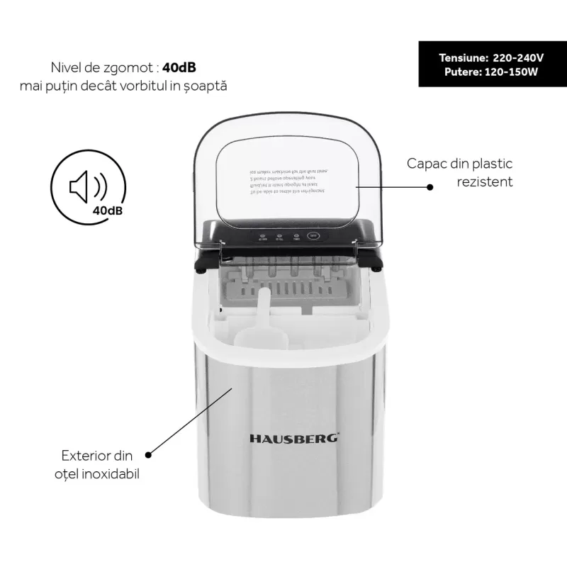 Aparat de preparat gheata HAUSBERG HB-6019IN, capacitate vas apa 1.2 litri, productie cuburi gheata 12-15 kg / 24 ore, capacitate de stocare 0.6 kg, 9 cuburi/6-9 min, argintiu